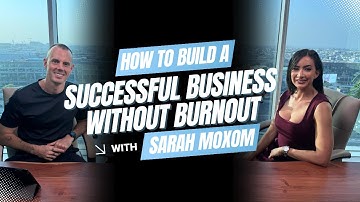 How to Build a Successful Business Without Burnout (From someone with over 20 years of experience)