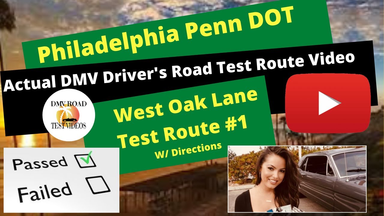 North Philadelphia PA DMV Test West Oak Lane Penn DOT YouTube