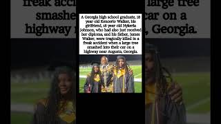 Georgia Graduate, His Girlfriend & Father Killed in Tragic Highway Accident 😢