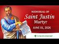 June 1, 2026 | Memorial of Saint Justin, Martyr