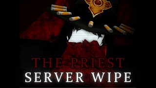 Doom By Fate Server wipe with The Priest