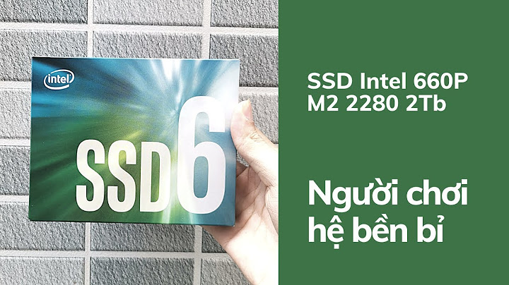 Đánh giá ổ cứng ssd m2 intel skf 256g 8g năm 2024