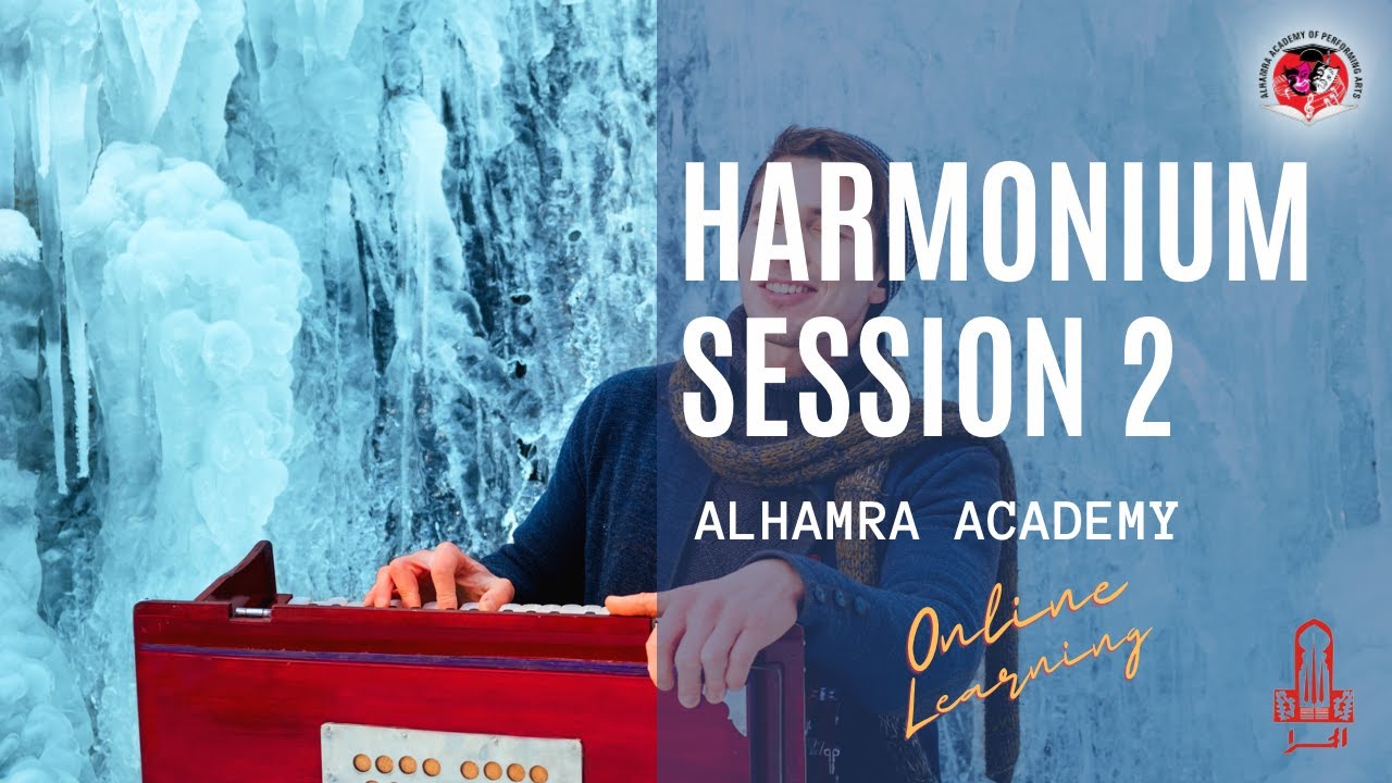 Harmonium | Session 2 | Instrumental | Alhamra Academy of Performing Arts | Lahore Arts Council |