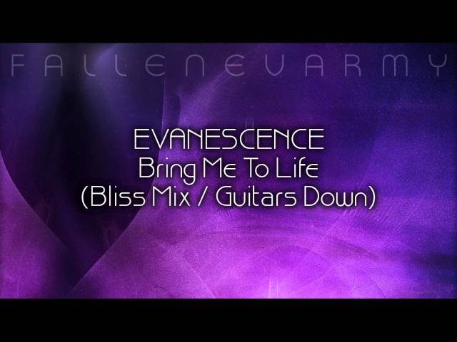 Evanescence - Bring Me To Life (Bliss Mix / Guitars Down) by FallenEvArmy class=