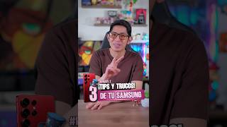 ¡Trucos de tu Samsung que debes conocer!