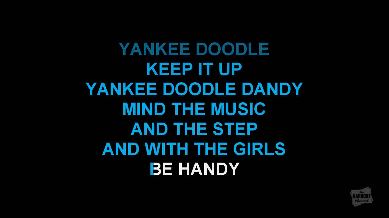 Yankee Doodle In The Style Of Traditional Karaoke Video With Lyrics No Lead Vocal Youtube