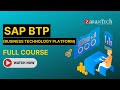 Sap btp business technology platform development full course  zarantech