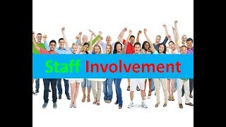 Staff Involvement