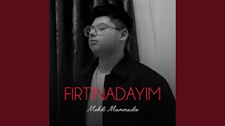 Fırtınadayım - Mehdi Mammadov
