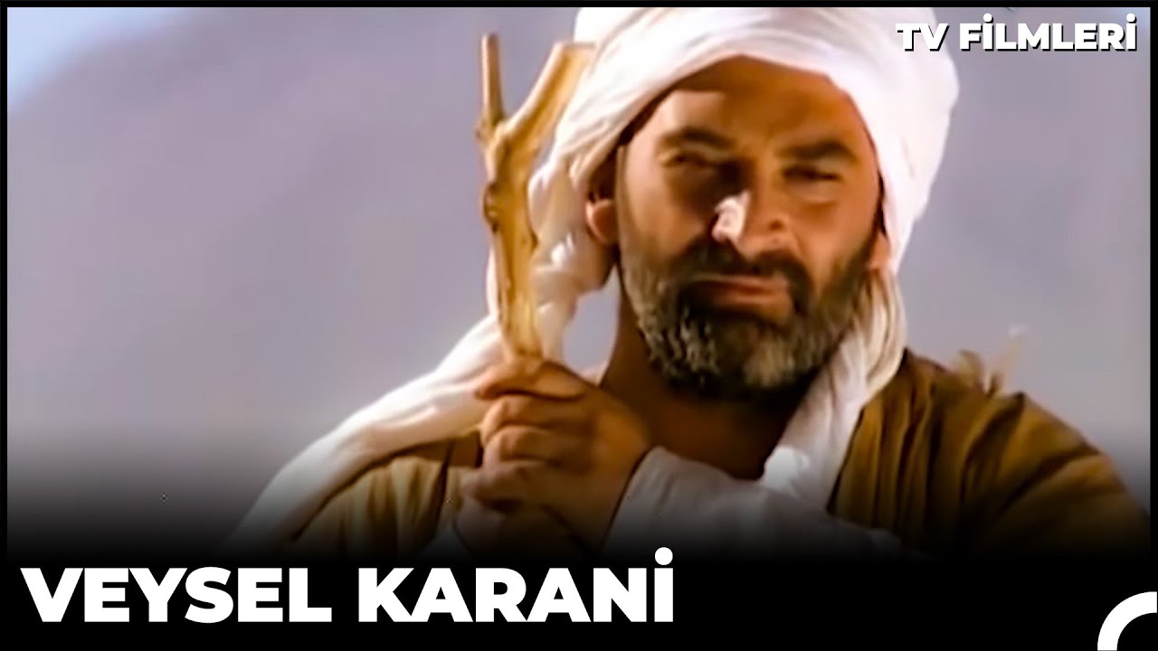 Veysel Karani | Kanal 7 TV Filmi