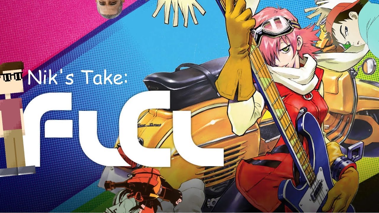 Nik's Take: FLCL - [E1] - Four Guys Gaming and Fries