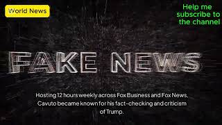 Celebrity Veteran Fox News anchor and Trump target Neil Cavuto signs off after 3 decades at network Net Worth