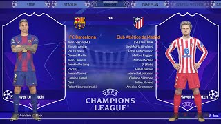 UCL 25-26 BARCELONA DECUL VS ATLETICO MADRID PES 2018 PATCH APRIL 2026