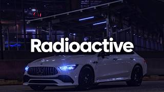 HBz x LUNAX x D-Charged x Kickbait – RADIOACTIVE | Car Music