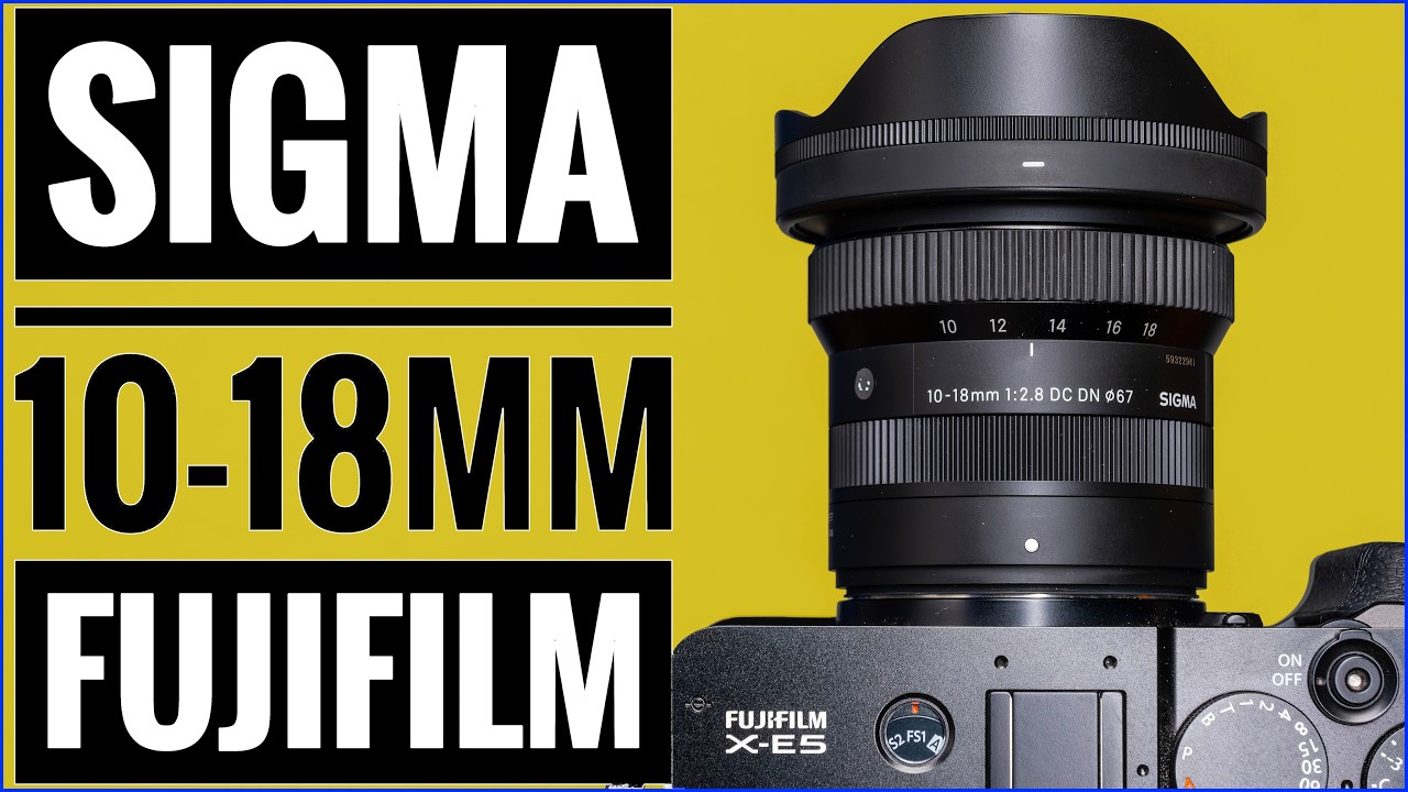 Sigma 10-18mm F2.8 DC DN | C - Fujifilm X Mount - YouTube