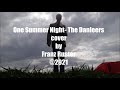 One Summer Night- The Danleers cover