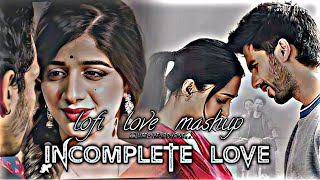 New Heart Touching Mashup 2k25💔 | Sad Heart Touching Mashup 😫 | Hindi Sad Song😥 | #sadmashup #SOE 🥀💌