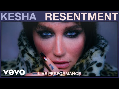 Kesha - Resentment (Live Performance) | Vevo