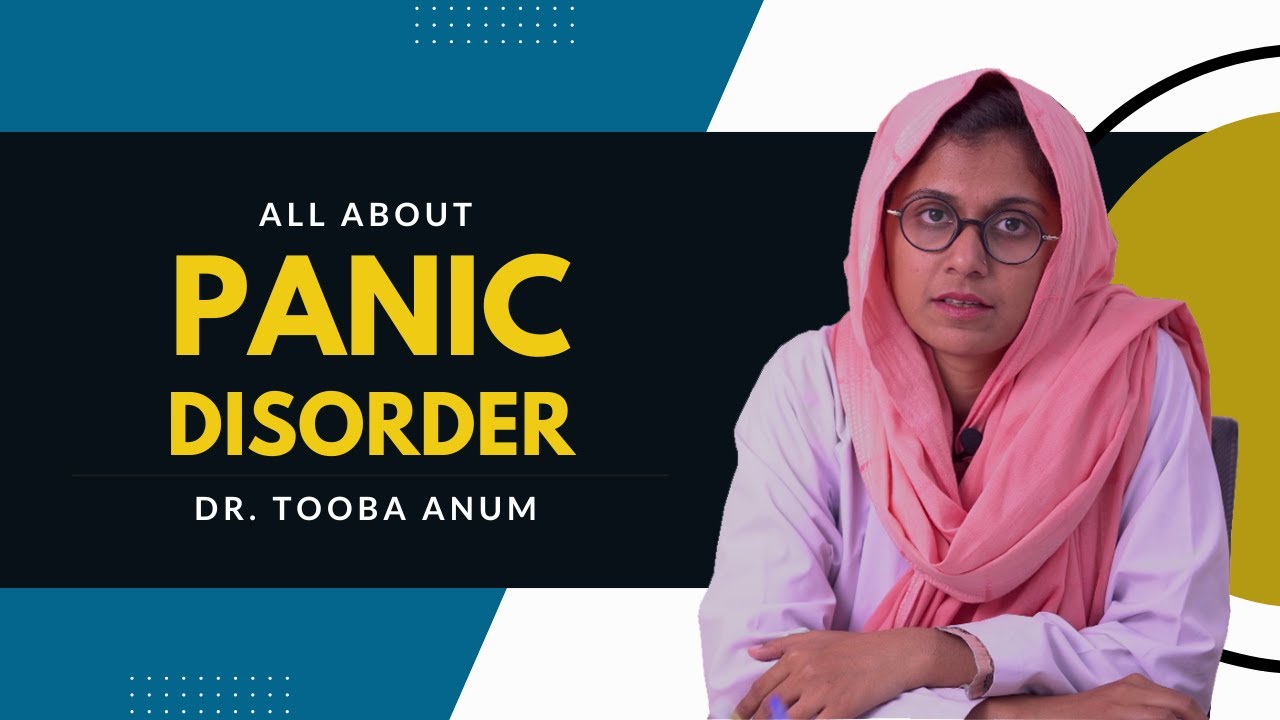 panic-disorder-dr-tooba-anum-urdu-hindi-youtube
