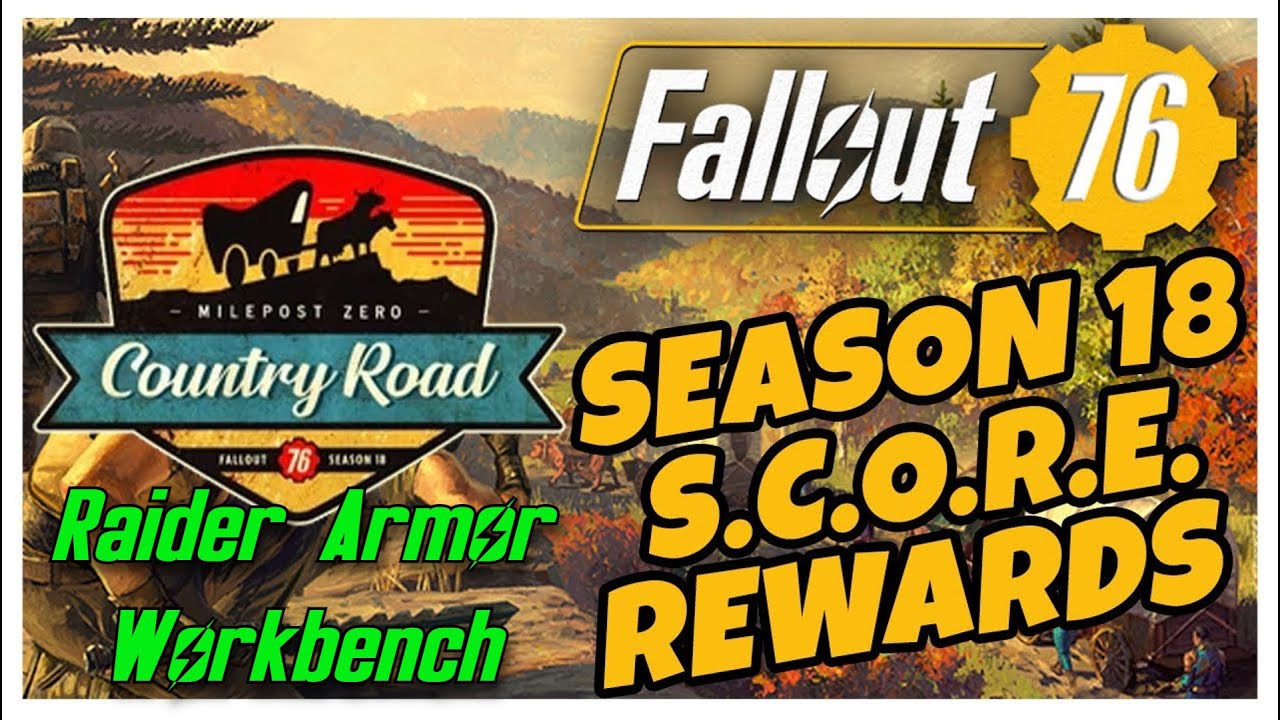 Fallout 76 | SEASON 18 - Milepost Zero: Country Road | Raider Armor Workbench | Reward |