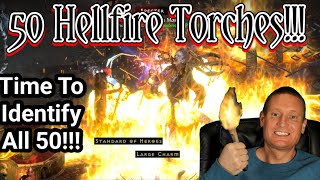 50 Hellfire Torches!!! Time To Identify Them!!!