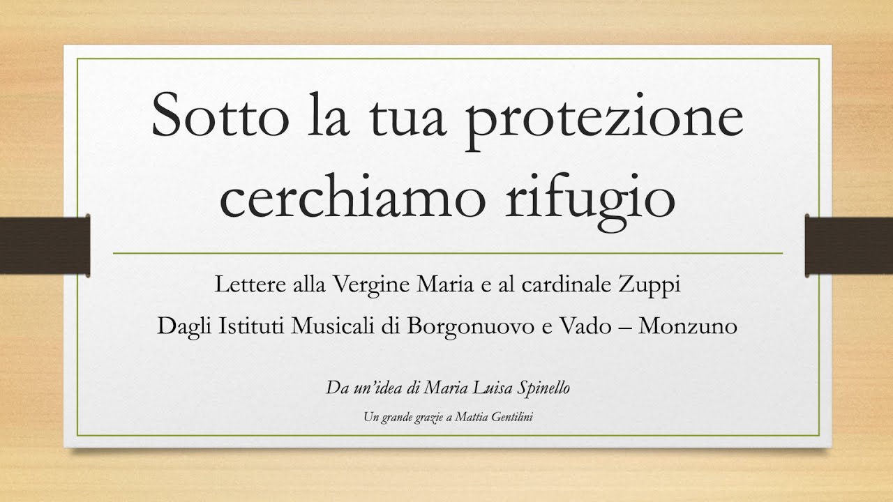 Sotto La Tua Protezione Cerchiamo Rifugio Preghiera Sotto la tua protezione cerchiamo rifugio - YouTube