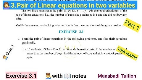 10th class maths| Chapter 3| Pair of Linear equations in two variables| Exercise 3.1 |Q.no 1 part 1|