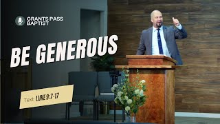 Giving when you don't have enough — Luke 9:7-17 — sermon from Grants Pass Baptist Church