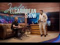 Entrevista - Chelito de Castro #ElCaribbeanShow - Capitulo 6