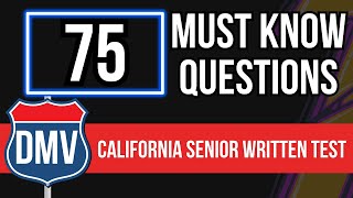 California DMV Written Test 2024 for Seniors (75 Must Know Questions) by Practice Test Central 444 views 1 day ago 39 minutes