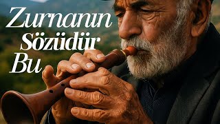 Zurnanın Sözüdür Bu Anatolian Resimi