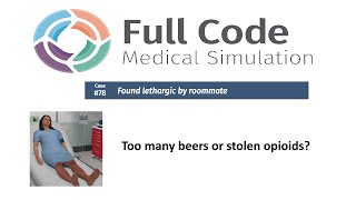 Full Code Medical Simulation: Case 78 (Lethargy) screenshot 4