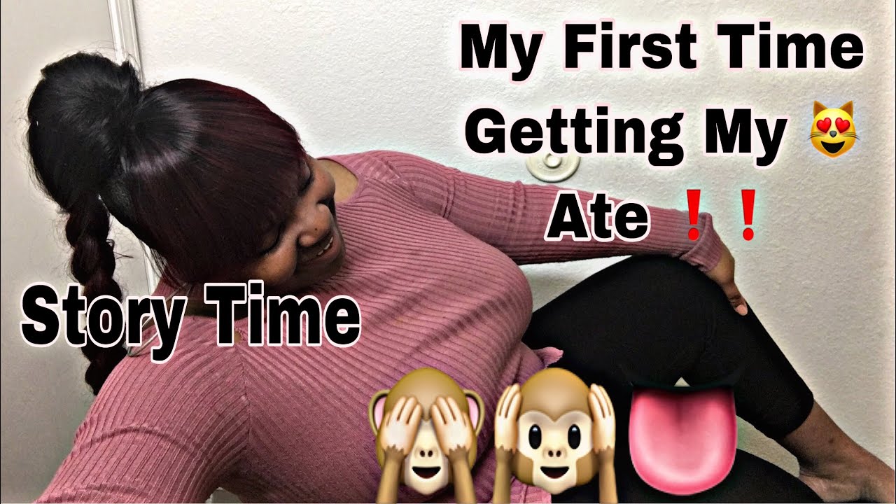 Storytime My First Time Getting Head Uncensored Ee4e Show