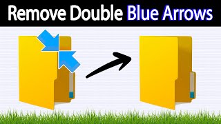 Full How to Remove Double Blue Arrows Overlay on Icons in Windows 10 News