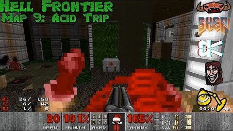 Hell Frontier : Map 9: Acid Trip by @violentbeetle2441 - it was a good trip with many good friends