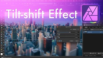 Tilt-Shift Effect in Affinity Photo 2 - Create a Miniature