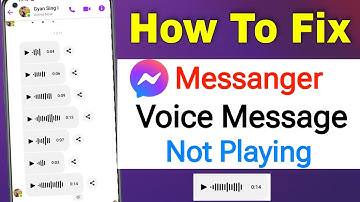 How to Fix Messenger Voice Message Not Playing Problem || Voice Message Not Loading On Messenger