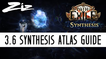 Ziz - 3.6 Path of Exile: Synthesis Atlas Mapping Guide!