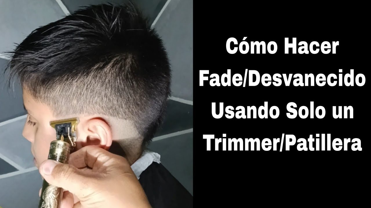 COMO HACER FADE SOLO CON TRIMMER O PATILLERA | TUTORIAL 