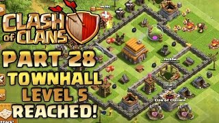 Clash of Clans Walkthrough: Part 28 - Townhall Level 5 Reached! - PC Gameplay Playthrough - GPV247
