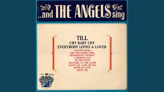Cry Baby Cry - The Angels
