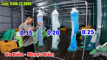 Ưu Điểm - Nhược Điểm Của Sợi 0.15 - 0.20 - 0.25 Như Thế Nào??? | Zalo: 0396.23.9999