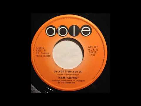 Thierry Geoffroy — Thierry Geoffroy - On La Dit Ci On La Dit Ça (1979)