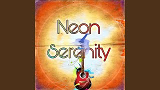 Neon Serenity