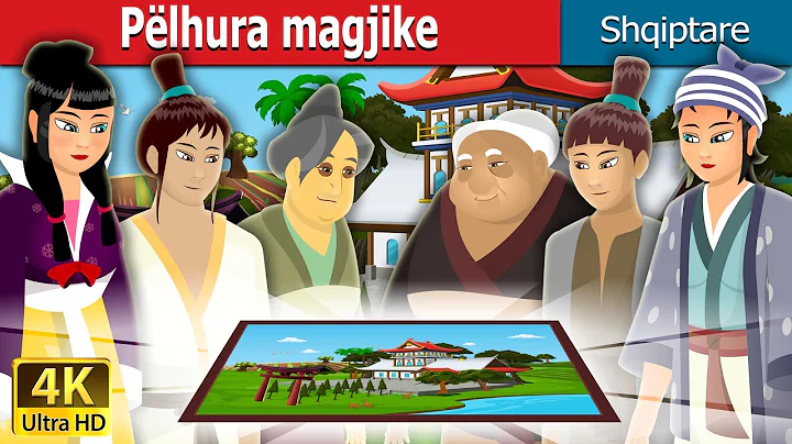 Pëlhura magjike | The Magic Brocade Story | Perralla Shqip @AlbanianFairyTales