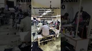 Garment Factory For Rent In Noida