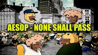 YOU SHALL NOT PASS! | Aesop Rock - None Shall Pass (Official Video) | Reaction