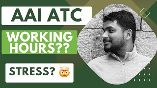 AAI ATC 2024 | Working Hours of an ATC officer at AAI | ATCO ARIF