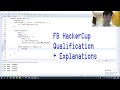 Facebook Hacker Cup Qualification Round 2020 + Explanations