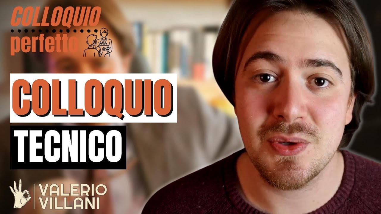 COME SUPERARE IL COLLOQUIO TECNICO: Cosa vogliono i manager? colloquio di lavoro domande e risposte